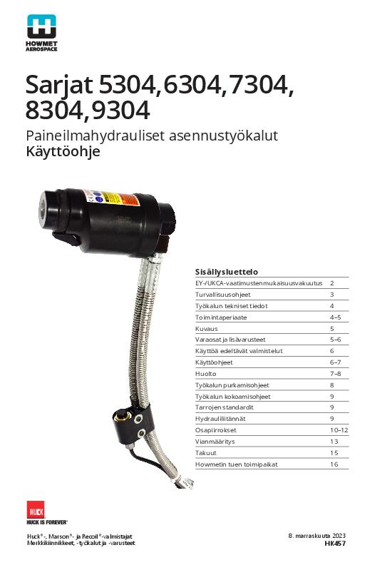 Instruction Manual 5304, 6304, 7304, 8304, 9304 - Paineilmahydrauliset asennustyökalut Käyttöohje - HK457 - Finnish.pdf